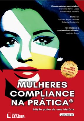 Foto capa livro Mulheres Compliance na Prática - Edição Poder de uma História - Vol. II