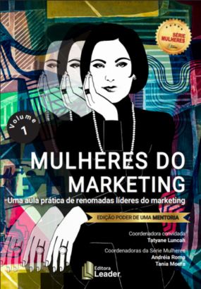 Foto capa livro Mulheres do Marketing - Edição Poder de uma Mentoria, Vol. 1