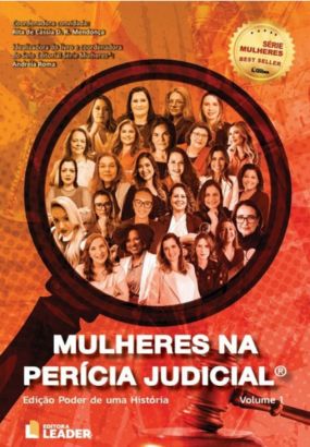 Foto capa livro Mulheres na Perícia Judicial - Edição poder de uma História - Vol. I