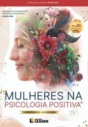 Foto capa livro Mulheres na Psicologia Positiva - Edição Poder de uma Mentoria - Vol. I