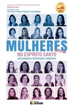 Foto capa livro Mulheres no Espírito Santo - Edição Poder de uma História - Vol. I