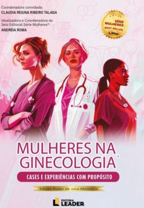 Foto capa Livro Mulheres na Ginecologia - Poder de uma Mentoria - Vol. I