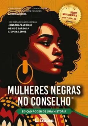 Foto Capa Livro Mulheres Negras no Conselho - Poder de uma História - Vol. I