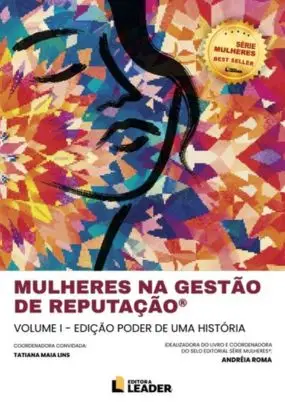 Foto Capa Livro Mulheres na Gestão de Reputação - Poder de uma História - Vol. I
